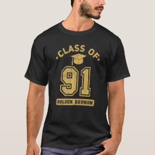 Klasse von 1991 Uni Highschool Abschluss Reunio T-Shirt