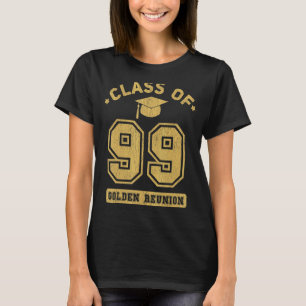 Klasse von 1999 Uni Highschool Abschluss Reunio T-Shirt