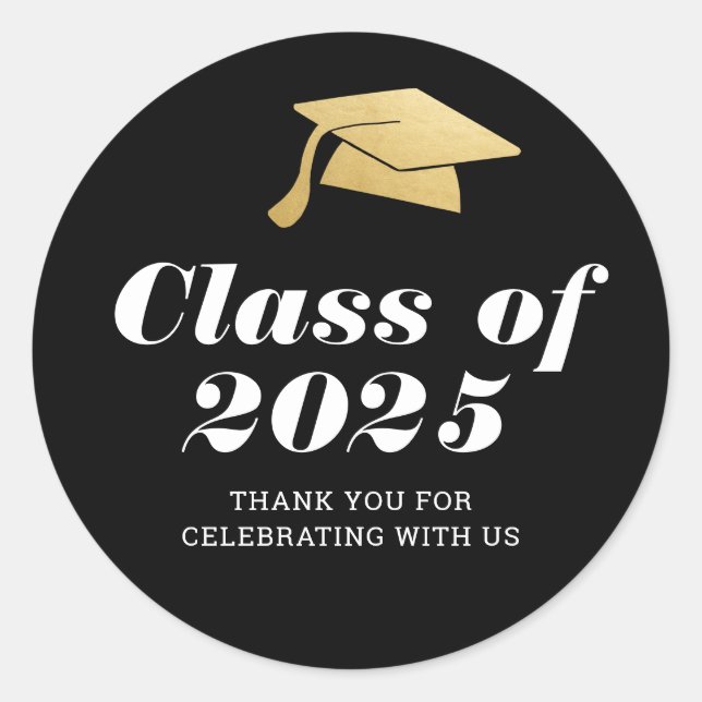 Klasse von 2025 Elegant Graduate Hat Danke Black Runder Aufkleber (Vorderseite)
