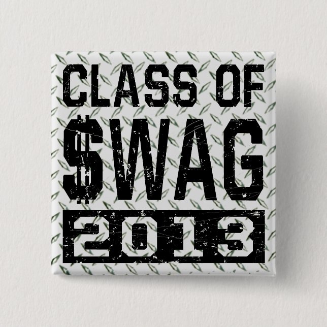 Klasse von $WAG 2013 Button (Vorderseite)