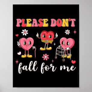 Klassen Sie nicht Physikalische Therapie Valentins Poster