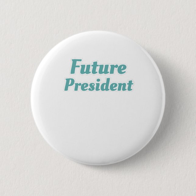 Klassenvorsitzender Geschenk des zukünftigen Präsi Button (Vorderseite)