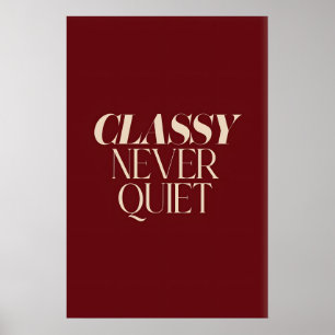 Klassige Never Quiet Wandkunst Beige Serifen Buchs Poster