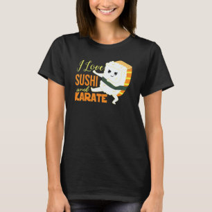 Klassiker Ich liebe Sushi und Karate japanischer N T-Shirt