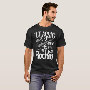 Klassiker seit 1999 und noch Rockin.png T-Shirt