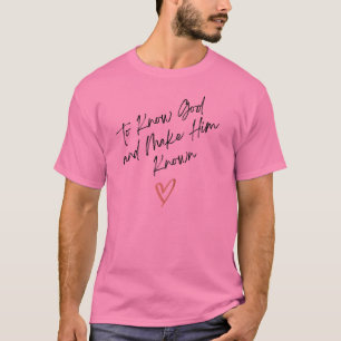 Klassische Konversationen, um Gott zu kennen und I T-Shirt