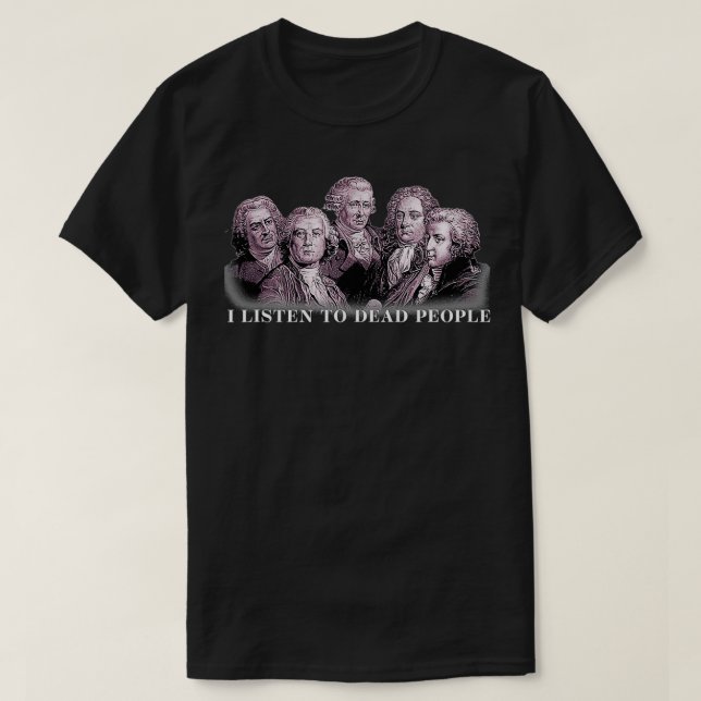 Klassische Musik Bach Gluck Beethoven Haydn Mozart T-Shirt (Design vorne)
