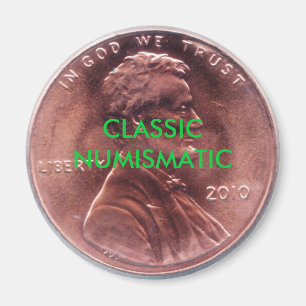 KLASSISCHE NUMISMATISCHE Penny Magnet