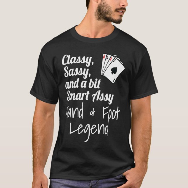 Klassische Sassy und ein wenig clevere Hand & Fuß  T-Shirt (Vorderseite)