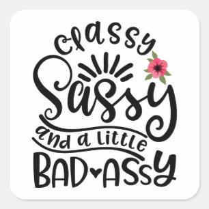 Klassische Sassy und eine kleine böse Assy Süd-S Quadratischer Aufkleber