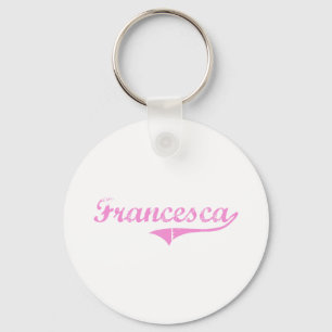 Klassischer Art-Name Francescas Schlüsselanhänger