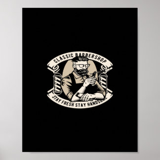klassischer Friseur bleibe frisch bleibe schön Poster