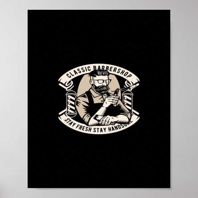 klassischer Friseur bleibe frisch bleibe schön Poster (Vorne)