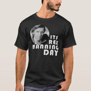 Klassischer T - Shirt des Rex Manning Day