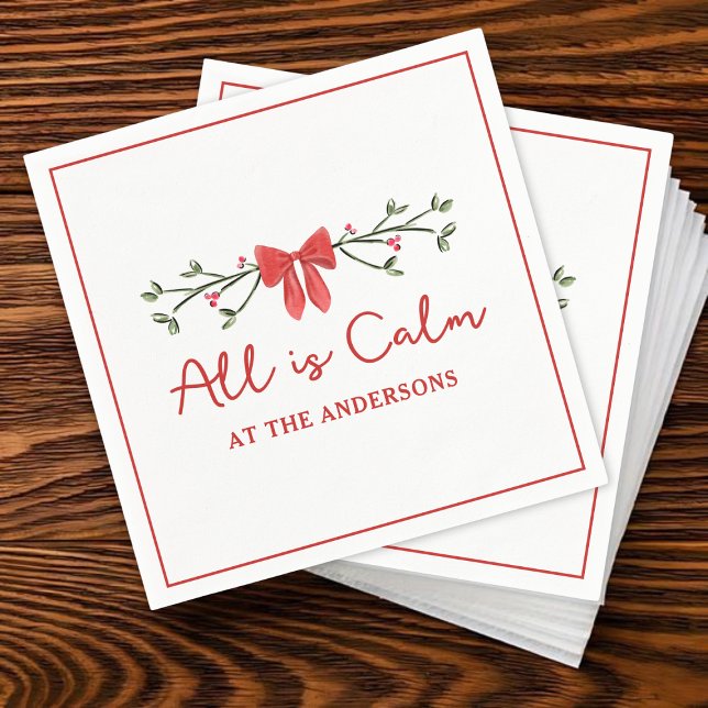 Klassisches "All is Calm" Personalisiertes Party Serviette (Von Creator hochgeladen)