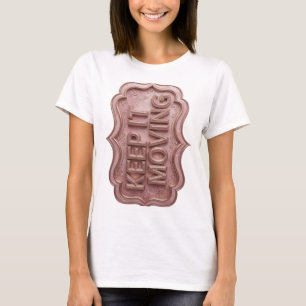 Klassisches Gold-Design KEEPING MOVING T-Shirt