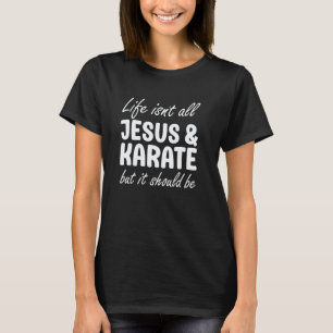 Klassisches Karate für Männer oder Frauen Lustig I T-Shirt