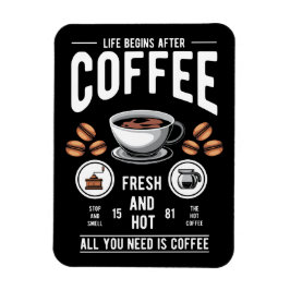 Klassisches Leben beginnt nach dem Kaffee Barista  Magnet