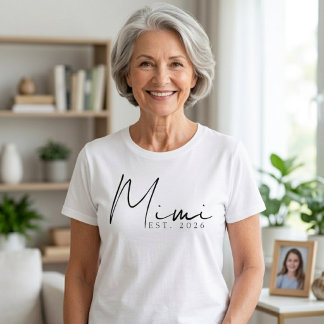 Klassisches Mimi EST Jahr Einfache Familienscript- T-Shirt
