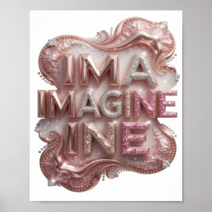 Klassisches Rosa IMAGINE Poster