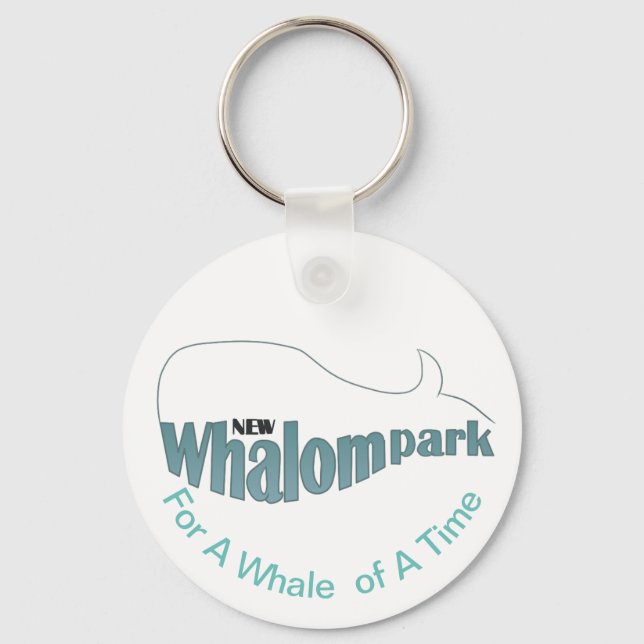 Klassisches Whalom-Park-Logo mit Slogan Schlüsselanhänger (Vorderseite)