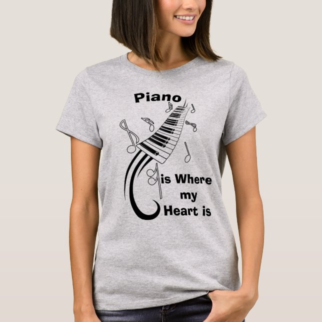 Klavier ist wo mein Herz-humorvoller T - Shirt (Vorderseite)