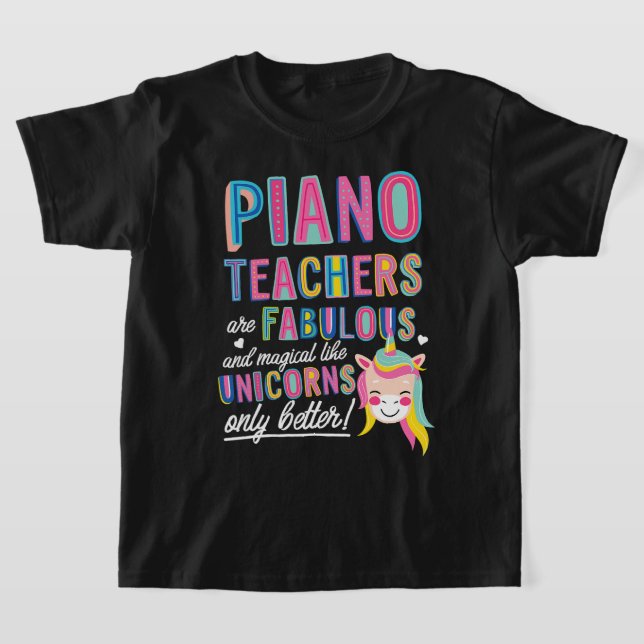 Klavierlehrer sind fabelhaft magisch wie Einhörner T-Shirt (Ablage )