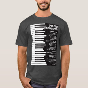 Klavierprobleme Funny Keyboard Redewendungen T-Shirt