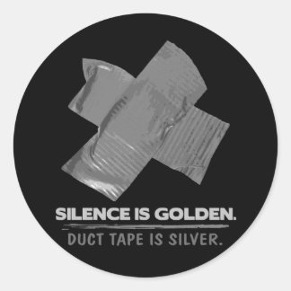 Klebeband - Schweigen ist goldenes Klebeband ist S Runder Aufkleber