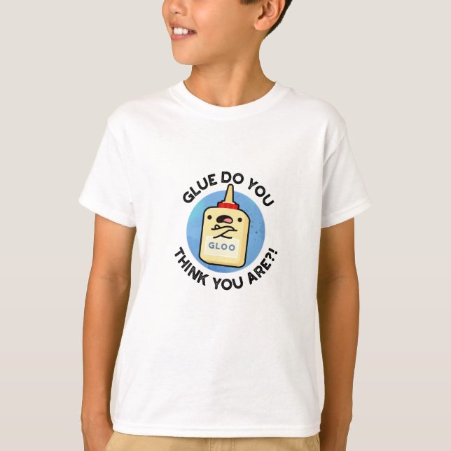 Kleber, denken Sie, Sie sind lustige Kleber-Puppe T-Shirt (Vorderseite)