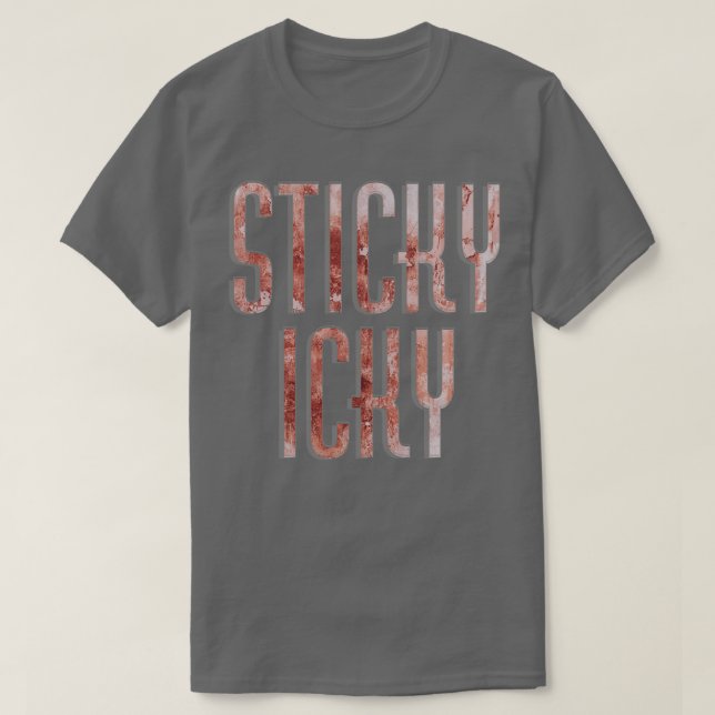 Klebriger Icky T-Shirt (Design vorne)