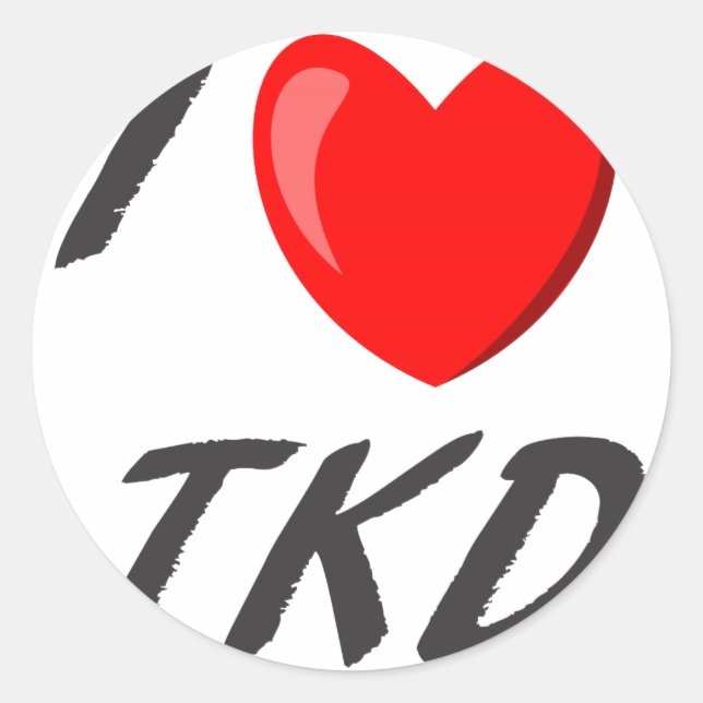 klebstoff I Love TKD Runder Aufkleber (Vorderseite)