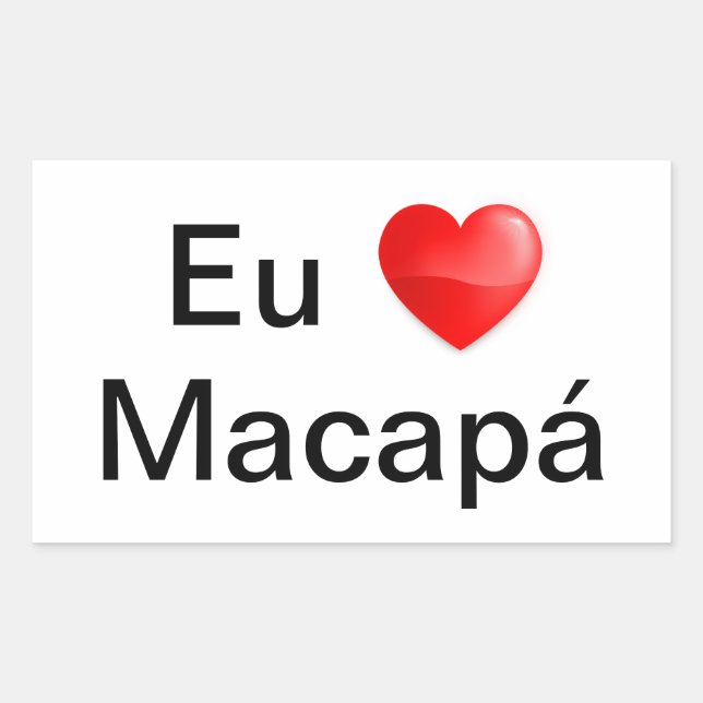 Klebstoff liebe ich Macapá Rechteckiger Aufkleber (Vorderseite)