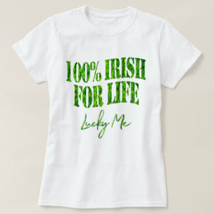 Kleeblatt Clovers 100% Irish Funny St Patrick's Da T-Shirt
