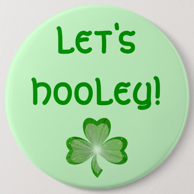 Kleeblatt Herz 'Let's Hooley!' Knopf grün Button (Vorderseite)