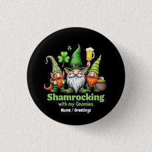 Kleeblattfeier mit meinen Gnomies Lustiges St. Pat Button