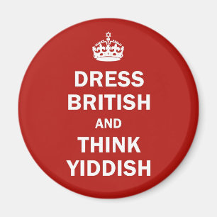 Kleid britisch und Think Yiddish Magnet
