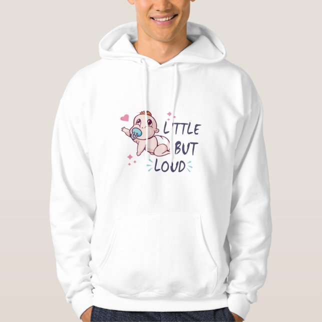 Klein aber laut hoodie (Vorderseite)