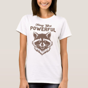 Klein aber mächtiger Waschbär Minimalistischer Sar T-Shirt