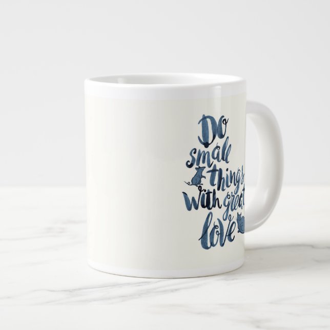 Kleine Dinge mit großer Liebe machen Jumbo-Tasse (Vorderseite Rechts)