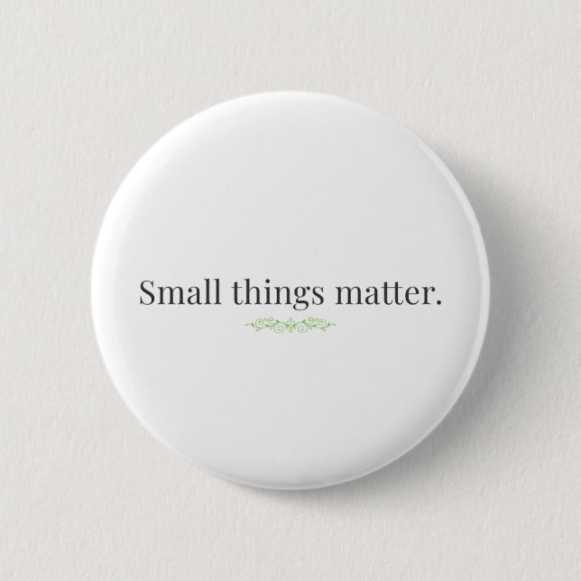 Kleine Dinge zählen. Button (Vorderseite)
