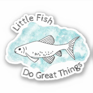 Kleine Fische machen großartige Dinge Minnow Art F Aufkleber