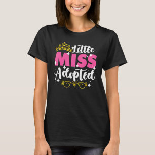 Kleine Frau Adoptierte Gotcha Day für ein Adoptier T-Shirt