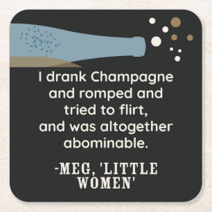 Kleine Frauen Champagner Zitat Süß Literarisch Buc Rechteckiger Pappuntersetzer