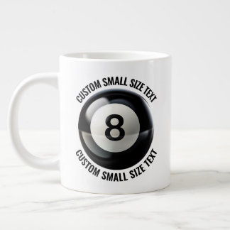 Kleine Größe Personalisierter Text Riesiger 8 Ball Jumbo-Tasse