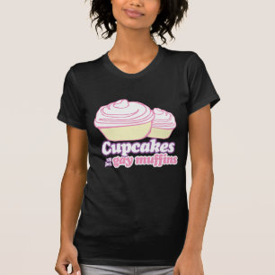 KLEINE KUCHEN SIND GERADE HOMOSEXUELLE MUFFINS T-Shirt