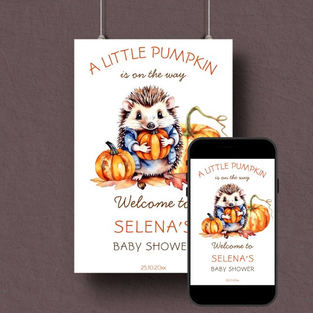Kleine Kürbisbaby-Dusche niedlicher Igel Empfang Poster (Little pumpkin fall themed baby shower welcome sign cute hedgehog with pumpkins woodlands download)
