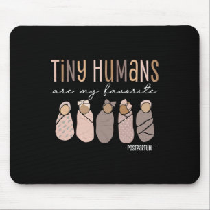 Kleine Menschen sind meine Lieblings-Postpartum-Mu Mousepad