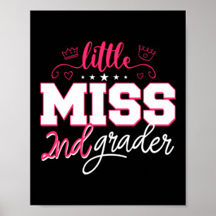 Kleine Miss 2nd Grader Hallo zweite Stufe Poster