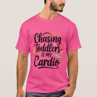 Kleine Racker jagen ist mein Cardio Lustiges Mutte T-Shirt